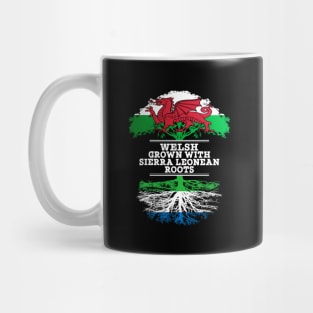 Welsh Grown With Sierra Leonean Roots - Gift for Sierra Leonean With Roots From Sierra Leone Mug